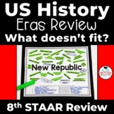 US History Eras Review STAAR Review 8th US History End of 