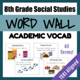 US History Full-Year Word Wall | Academic Vocab | 8th Grad