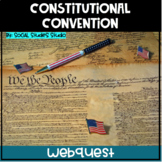 US History High School: Constitutional Convention (Webquest)