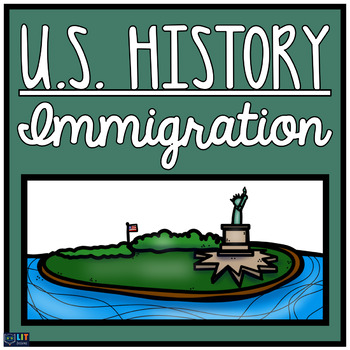 Preview of US History Immigration Unit