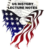 AP/Honors US History Lecture Notes (Talking Points)