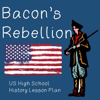 9 Bacon's Rebellion Assignments by Caravel Curriculum