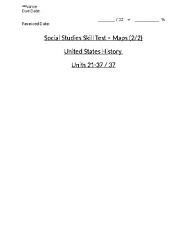 Preview of U.S. - Multiple Choice Skills - Maps - Units 21-37 - 11th Grade