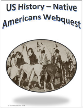 Preview of US History - Native Americans Webquest for Google Apps - Internet Activity