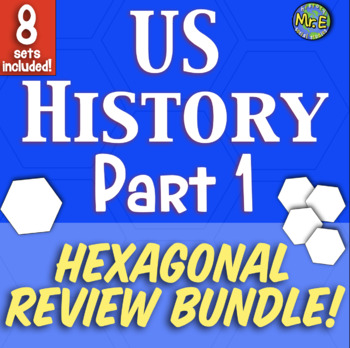 Preview of US History Part 1 Hexagonal Review Activities | 8 Sets for American History