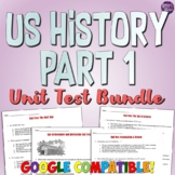 US History Part 1 Test Bundle