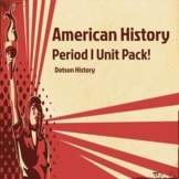 US History, Period 1 Curriculum Pack - Google Drive