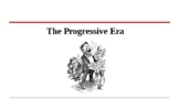 US History Progressive Era