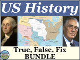 US History True False Fix Bundle