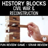 Civil War and Reconstruction Review History Blocks Great f