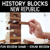 New Republic Review Game History Blocks Great for STAAR Review!