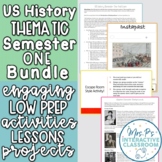 US History Semester 1 Ultimate Thematic Course Bundle- Pri