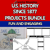 US History Since 1877 Project Bundle Brochure Posters News