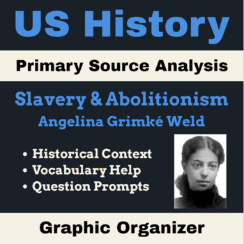 Preview of US History | Slavery & Abolitionism - Primary Source Analysis: Angelina Weld