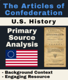 US History - The Articles of Confederation: Primary Source