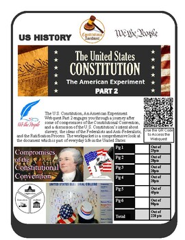 Preview of US History - U.S. Constitution, An American Experiment Webquest - Part 2