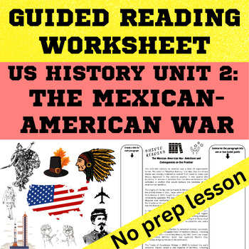 Preview of US History Unit Two - Mexican American War Guided Reading Worksheet, slides