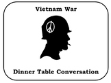 US History Vietnam War Simulation Dinner Table Conversation