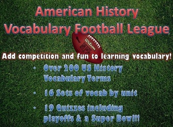 US History Vocabulary Football League by Students of History