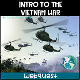 US History Webquest Lesson Plan: Intro to Vietnam War