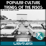 US History Webquest Lesson Plan: Popular Culture Trends in