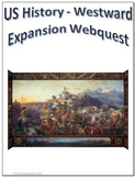 US History - Westward Expansion Webquest for Google Apps -