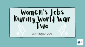 Preview of US History- Women's Jobs in World War Two