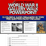 US History World War II Gallery Walk PowerPoint WWII WW2 W