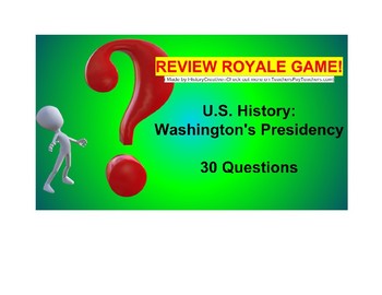 Preview of US I #8--Washington's Presidency Review Royale Game (Google Slides)