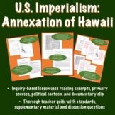 US Imperialism: Annexation of Hawaii