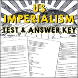 US Imperialism Test and Answer Key