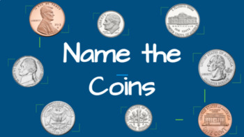 Preview of US Money:  Basic Coins Identification Slides (Google Slides)