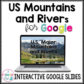 Preview of US Mountains and Rivers for Google Classroom