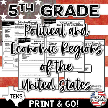 Preview of US POLITICAL & ECONOMIC REGIONS Reading Activities 5th Grade TEKS 5.6A