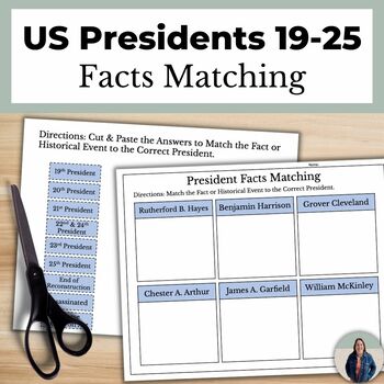 Preview of US Presidents 19-25 Facts Matching Activity for American History and US Civics