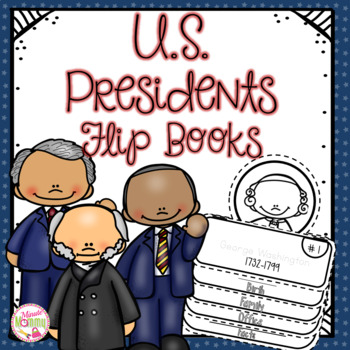 Preview of US Presidents Flipbooks K-2