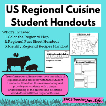 Preview of US Regional Cuisine Student Handouts - Cooking, FACS, FCS, High School