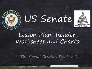 Preview of US Senate (Lesson Plan, Reader, Worksheet and Charts!) Updated for 2023