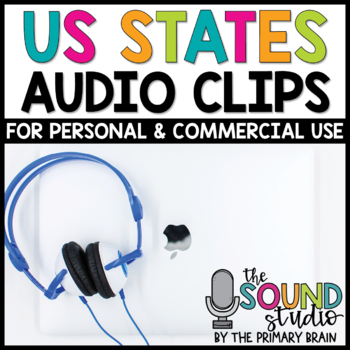 Preview of US States Audio Clips - Sound Files for Digital Resources