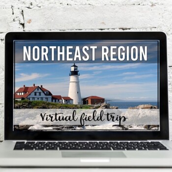 Preview of US States Northeast Region Virtual Field Trip (Google Earth Exploration)