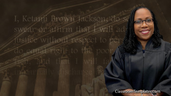 Preview of US Supreme Court Justice Kentanji Brown Jackson Presentation Template