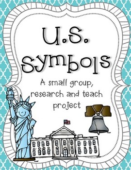 Preview of U.S. Symbols & Landmarks : A Research Project