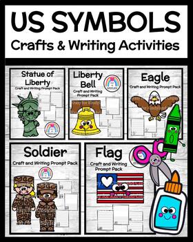 Preview of US Symbols Crafts, Writing Activities: Bell, Flag, Hat, Eagle, Statue, Soldiers