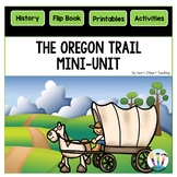 The Oregon Trail Activities & Flip Book US Westward Expans