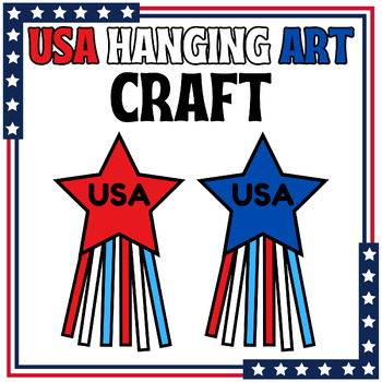 Preview of USA All Occasion Hanging Stars Craft Memorial Day, Veterans Day,Independence Day