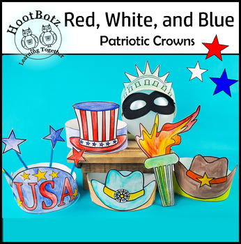 Preview of USA | Patriotic Paper Crowns | Uncle Sam | Statue of Liberty | Cowboy Hat