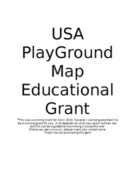 Preview of USA Playground Map Educational Grant Proposal ...Winner