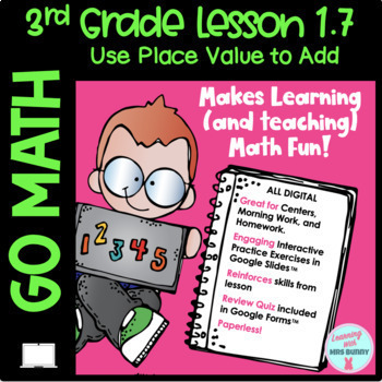 Preview of USE PLACE VALUE TO ADD Chapter 1 Lesson 7 - 3rd Grade Go Math