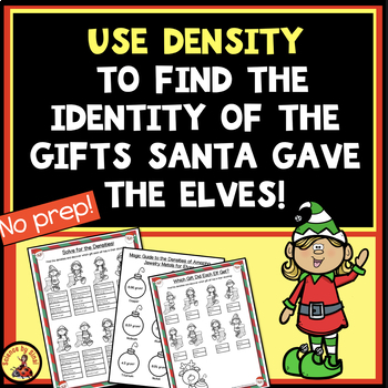 Preview of USING DENSITY TO FIND THE IDENTITY OF SANTA’S GIFTS Christmas Activity