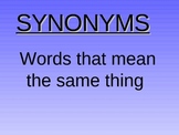 USING SYNONYMS TO IMPROVE WRITING